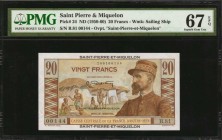 SAINT PIERRE & MIQUELON. Caisse Centrale de la France D'Outre-Mer. 20 Francs, ND (1950-60). P-24. PMG Superb Gem Uncirculated 67 EPQ.

Watermark of ...