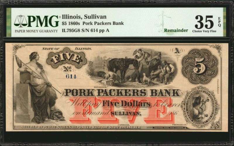 Sullivan, Illinois. Pork Packers Bank. 1860s $5. PMG Choice Very Fine 35 EPQ. Re...