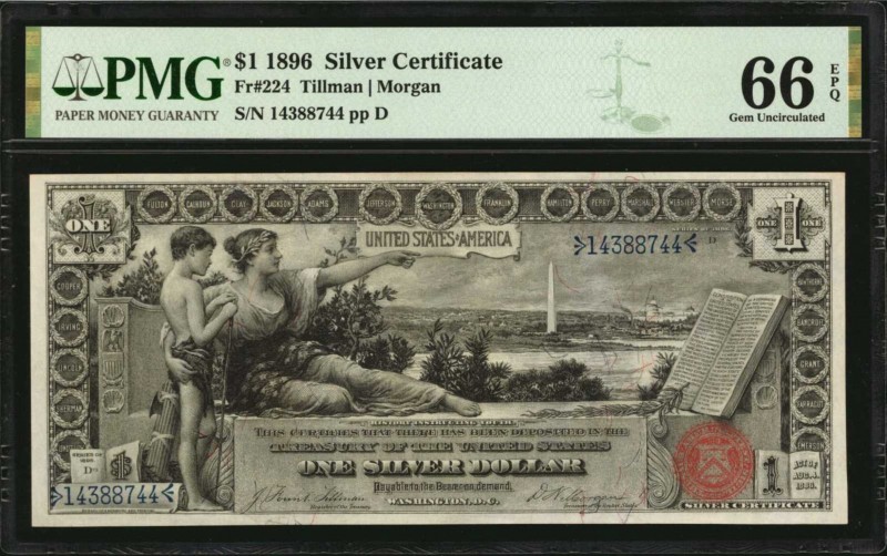 Fr. 224. 1896 $1 Silver Certificate. PMG Gem Uncirculated 66 EPQ.

A timeless ...