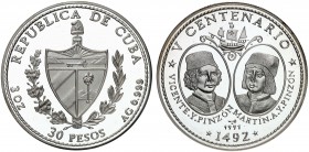 1991. Cuba. 30 pesos. (Kr. 422). 93,17 g. AG. V Centenario - Hermanos Pinzón. Acuñación de 1000 ejemplares. Proof.