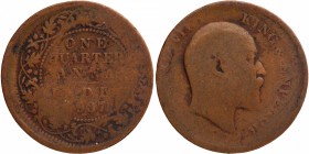 Error Bronze One Quarter Anna Coin of King Edward VII of Calcutta Mint of 1907.
