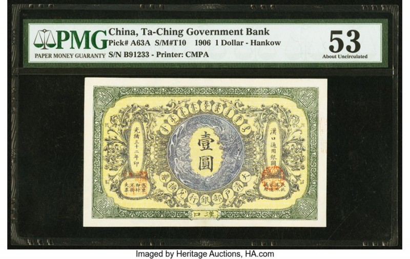 China Ta Ch'Ing Government Bank, Hankow 1 Dollar 1.9.1906 Pick A63A S/M#T10 PMG ...
