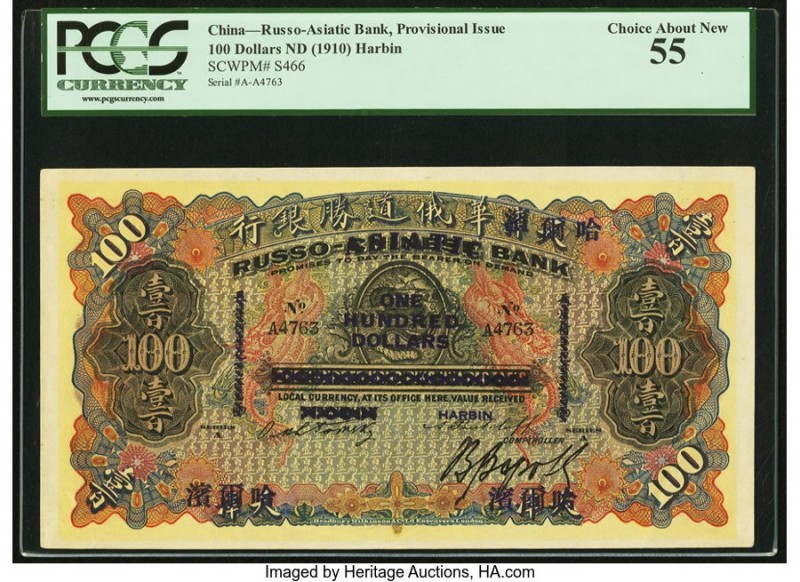 China Russo-Asiatic Bank, Harbin 100 Dollars ND (1910) Pick S466 S/M#O5 PCGS Cho...