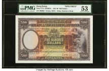 Hong Kong Hongkong & Shanghai Banking Corporation 500 Dollars ND 1927-30 Pick 177s KNB67S Specimen PMG About Uncirculated 53. A handsome and very rare...