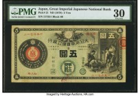 Japan Greater Japan Imperial National Bank, Tokyo 5 Yen ND (1878) Pick 21 PMG Very Fine 30. A handsome and very rare second denomination from the seri...