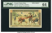 French Indochina Banque de l'Indo-Chine 5 Piastres ND (1951) Pick 75s Specimen PMG Choice Uncirculated 64. An interesting and scarce Specimen, this no...