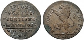 MONETE ITALIANE REGIONALI
BOLOGNA
Pio VI (Giovanni Angelo Braschi), 1775-1799. Mezzo baiocco 1796. Æ gr. 4,7 Leone rampante. Rv. Scritta. M. 278; B....
