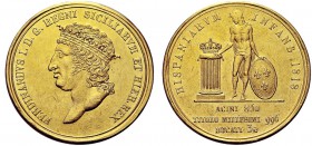 MONETE ITALIANE REGIONALI
NAPOLI
Ferdinando I di Borbone, 1816-1825. 30 Ducati 1818. Au Testa coronata a s. Rv. Genio borbonico stante di fronte, co...