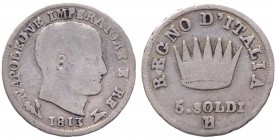 Bologna - Napoleone I Re d'Italia (1805-1814) 5 Soldi 1813 B su M - (RR) MOLTO RARA - Gig.194a - Ag gr.1,16 
MB/BB
