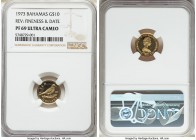 Elizabeth II gold Proof 10 Dollars 1973 PR69 Ultra Cameo NGC, KM41. Fineness and Date divided by Tobacco dove. AGW 0.273 oz. 

HID09801242017

© 2...