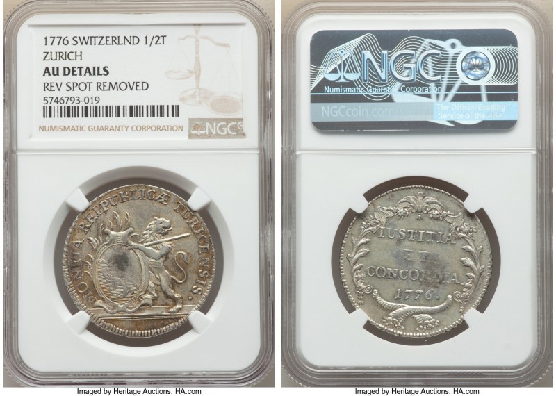 Zurich. Canton 1/2 Taler 1776 AU Details (Reverse Spot Removed) NGC, KM162, Hurl...