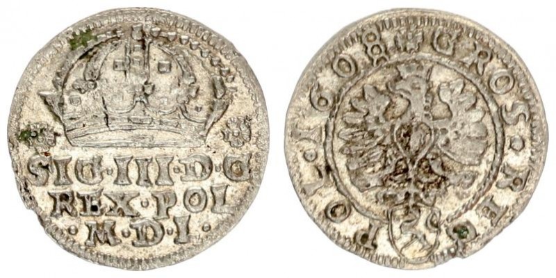 Poland 1 Grosz 1608 Krakow. Sigismund III Vasa (1587-1632)-.Crown coins 1608 Kra...