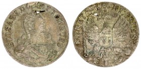 Russia For Prussia 6 Groszy 1759 "ELISAB I D.G." Elizabeth (1741-1762). Averse: Crowned bust to right. Averse Legend: ELISAB: I: D:G: IMP: TOT: RUSS. ...