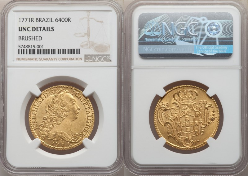 Jose I gold 6400 Reis 1771-R UNC Details (Brushed) NGC, Rio de Janeiro mint, KM1...