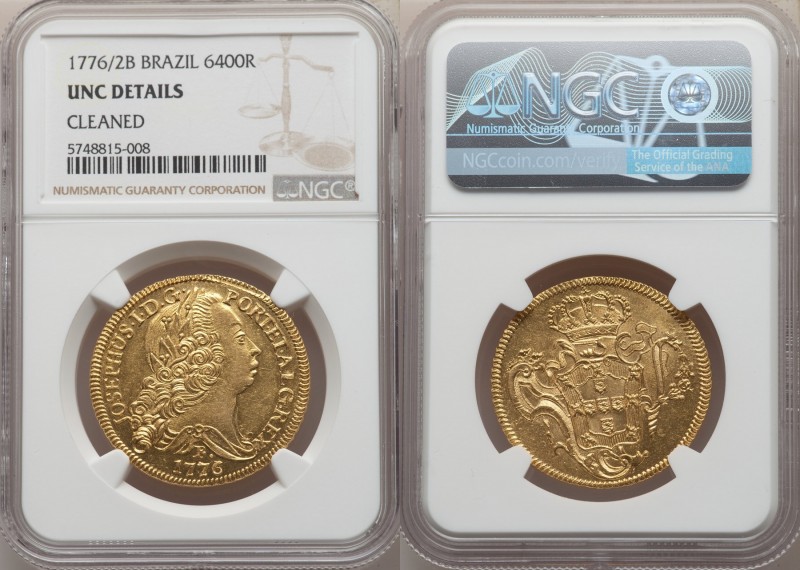 Jose I gold 6400 Reis 1776/2-B UNC Details (Cleaned) NGC, Bahia mint, KM172.1, L...