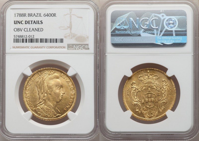 Maria I gold 6400 Reis 1788-R UNC Details (Obverse Cleaned) NGC, Rio de Janeiro ...