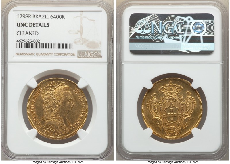 Maria I gold 6400 Reis 1798-R UNC Details (Cleaned) NGC, Rio de Janeiro mint, KM...