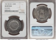 Pedro II 1200 Reis 1843 AU Detail (Cleaned) NGC, KM454. Lightly reflective, with hints of prooflike appeal. Very little in the way of actual wear, wit...