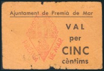 PREMIA DE MAR (BARCELONA). 5 Céntimos. (1938ca). (González: 9466). Raro. RC.