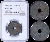 BELGIAN CONGO: 5 Centimes (1888/7) in copper with crowned monograms circle center hole. Center hole within star on reverse. Inside slab by NGC "MS 62 ...