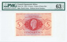 FRENCH EQUATORIAL AFRICA: 5 Francs (2.2.1944) in red with potrait of Marianne at center. Without S/N. Signatures by Postel-Vinay. Inside holder by PMG...