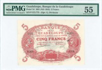 GUADELOUPE: 5 Francs (Law 1901 - ND 1944) in red with man at left and woman at right. S/N: "P.273 775". Inside holder by PMG "About Uncirculated 55". ...