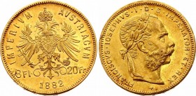 Austria 8 Florin / 20 Francs 1882
KM# 2269; Franz Joseph I; Gold (.900), 6.45 g. Mintage 114.671. AUNC, mint luster.