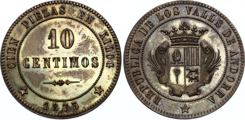 Andorra 10 Centimos 1873 Pattern
X# 2; Copper 8g 30mm; Revolutionary Issue, wit...