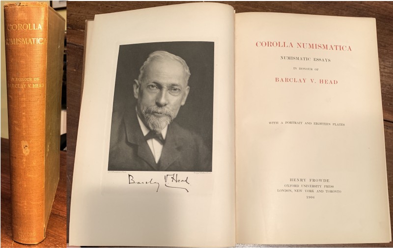 A.A.V.V. Corolla Numismatica. Numismatic Essays in honour of BARCLAY V. HEAD. Ox...