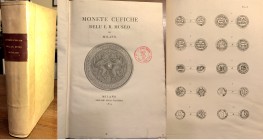 CASTIGLIONE C. O., Monete cufiche dell' I. R.  Museo di Milano. Milano, 1819. 385 pp. 18 tavv. Formato in 4°, circa cm. 24x33. Rilegatura in mezza per...