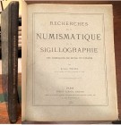 ENGEL A., Recherches sur la numismatique et la sigillographie des Normands de Sicile et d'Italie, Paris 1882. pp.. X, 11, (2); 7 tavole. Formato in 4°...