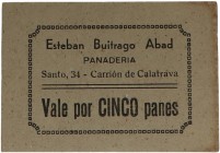Guerra Civil (1936-1939). Carrión de Calatrava (Ciudad Real). Vales por 5 panes. Panadería Esteban Buitrago Abad. MBC. Est.10.