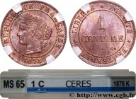 III REPUBLIC
Type : 1 centime Cérès 
Date : 1878 
Mint name / Town : Bordeaux 
Quantity minted : 288.950 
Metal : bronze 
Diameter : 15  mm
Orientatio...