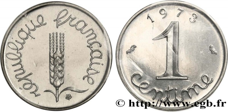 V REPUBLIC
Type : 1 centime Épi, avec rebord 
Date : 1973 
Mint name / Town : Pe...