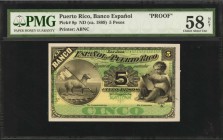 PUERTO RICO. Banco Espanol. 5 Pesos, ND (ca.1889). P-8p. Proof. PMG Choice About Uncirculated 58 Net. Internal Tear.
Printed by ABNC. Lamb at left wi...