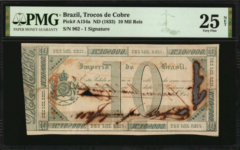 BRAZIL. Trocos de Cobre. 10 Mil Reis, ND (1833). P-A154a. PMG Very Fine 25 Net. ...