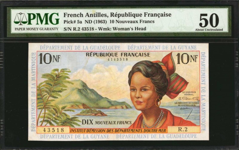 FRENCH ANTILLES. Republique Francaise. 10 Nouveaux Francs, ND (1963). P-5a. PMG ...