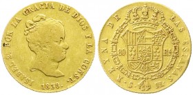 Ausländische Goldmünzen und -medaillen, Spanien, Isabella II., 1833-1868
80 Reales 1838 S DR, Sevilla. 6,7 g. 875/1000. fast sehr schön
