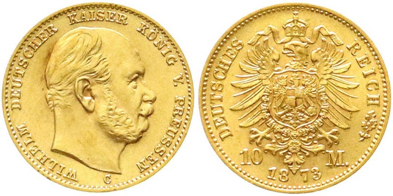 Reichsgoldmünzen, Preußen, Wilhelm I., 1861-1888
10 Mark 1873 C. fast Stempelgla...
