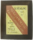 Numismatische Literatur, Mittelalter und Neuzeit, BALLY, OTTO
Katalog über die Münzsammlung Grossh. Badischer Lande im Besitz von Otto Bally (Sammlung...