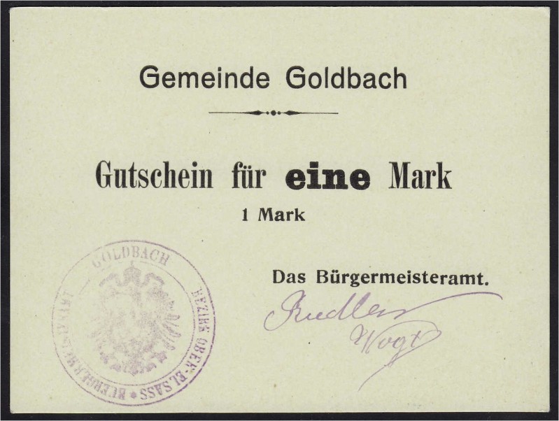 Banknoten, Deutsches Notgeld und KGL, Goldbach (Elsass)
Bürgermeisteramt: 1 Mark...