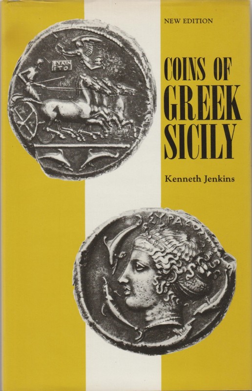 JENKINS Kenneth. Coins of Greek Sicily. London, 1976 Hardcover with jacket, pp. ...