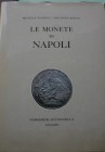 PANNUTI Vincenzo & RICCIO Vincenzo. Le monete di Napoli. Edizioni Nummorum Auctiones S.A., Lugano, 1984, Hardcover with jacket, pp. 323, ill. attached...