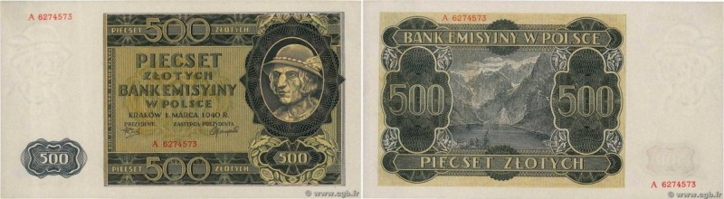 Country : POLAND 
Face Value : 500 Zlotych 
Date : 01 mars 1940 
Period/Province...