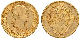 SPANIEN
Königreich
Fernando VII. 1808-1833. 1/2 Escudo 1817, GJ-Madrid. 1.83 g. Cayon 16114. Schl. 166. Fr. 318. Kleiner Schrötlingsfehler / Minor p...