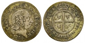 Carlo Emanuele III Secondo Periodo, Monetazione per la Sardegna 1755-1773 
Mezzo Reale Nuovo, Torino, 1768, Mi 2.61 g. 
Ref : MIR 964a (R2), Biaggi 82...