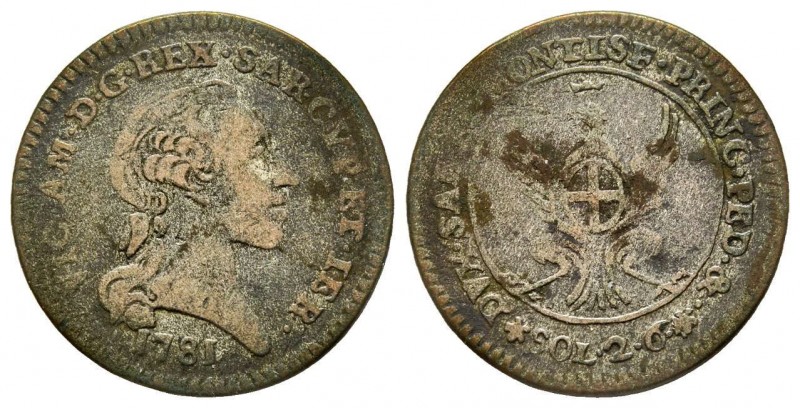 Vittorio Amedeo III 1773-1796 
2.6 Soldi, Torino, 1781, Mi 2.4 g.
Ref : MIR 995a...