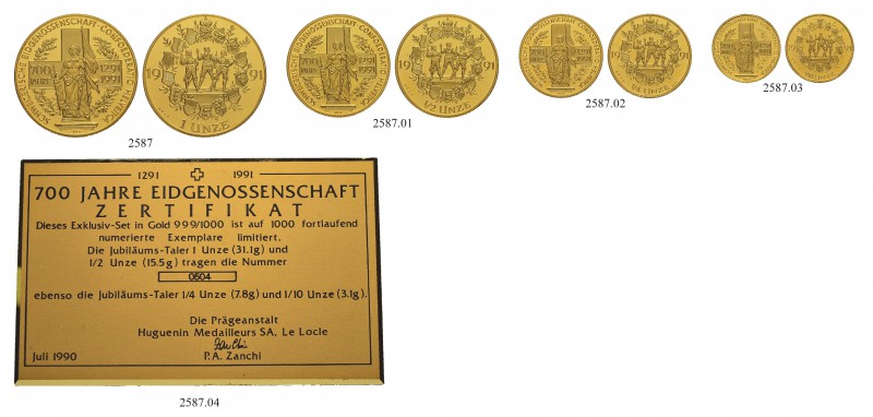 [57.54g] 
SCHWEIZ
Eidgenossenschaft
Goldmedaillen 1991. Zu 1, 1/2, 1/4 und 1/...