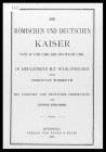 Bürchner, Ludwig
Die römischen und deutschen Kaiser ( von 44 v. Chr. Bis 1171 n. Chr. )
leicht gebraucht