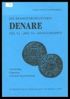 Dannenberg, Hans- Dieter
Die brandenburgischen Denare des 13. und 14. Jahrhundert
leicht gebraucht